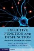 Executive Function and Dysfunction -- Bok 9780521889766
