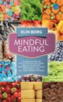 Mindful eating -- Bok 9789175790367