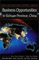 Business Opportunities in Sichuan Province, China -- Bok 9780132678810