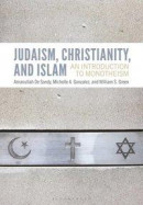 Judaism, Christianity, and Islam -- Bok 9781474257268