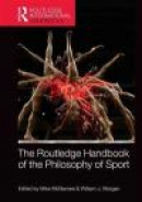 Routledge Handbook of the Philosophy of Sport -- Bok 9780415829809