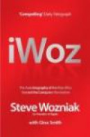 I, Woz: Computer Geek to Cult Icon - Getting to the Core of Apple's Inventor -- Bok 9780755314089