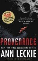 Provenance: A new novel set in the world of the Hugo, Nebula and Arthur C. Clarke Award-Winning ANCI -- Bok 9780356506982