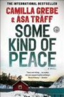 Some Kind of Peace -- Bok 9781451654615