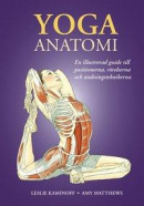 Yoga: anatomi -- Bok 9789177831198