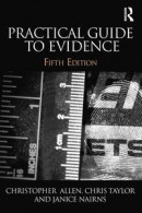 Practical Guide to Evidence -- Bok 9781138781719