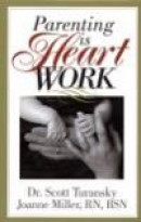 Parenting is Heart Work -- Bok 9780781441520