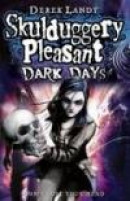 Dark Days (Skulduggery Pleasant - Book 4) -- Bok 9780007325979