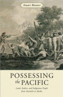 Possessing the Pacific -- Bok 9780674020528