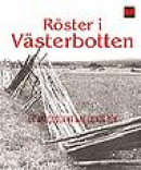 Röster i Västerbotten -- Bok 9789172213180