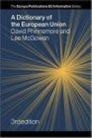 A Dictionary of the European Union -- Bok 9781857433739