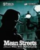 Mean Streets: Classic Film Noir Roleplaying -- Bok 9780977067398