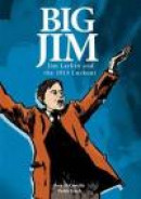 Big Jim (Historical Graphic Novel) -- Bok 9781847173065