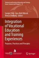 Integration of Vocational Education and Training Experiences -- Bok 9789811088575