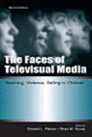 Faces of Televisual Media: Teaching, Violence, Selling to Children -- Bok 9780805840742