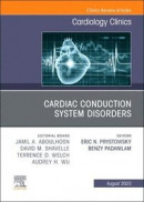 Cardiac Conduction System Disorders, An Issue of Cardiology Clinics -- Bok 9780443183126