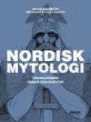 Nordisk mytologi : Vikingatidens gudar och hjältar -- Bok 9789174691795