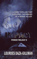IMPACT - Power Trilogy Book 2 -- Bok 9789198437560