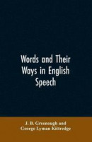Words And Their Ways In English Speech -- Bok 9789353607067