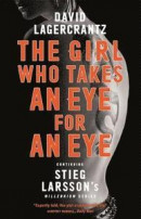 The Girl Who Takes an Eye for an Eye: Continuing Stieg Larsson's Millennium Series -- Bok 9780857056436