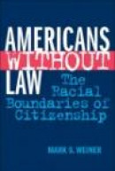 Americans without Law -- Bok 9780814793640