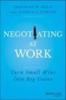 Negotiating Next Week: A Personal Course in Negotiation -- Bok 9781118352410