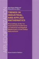 Trends in Industrial and Applied Mathematics: Proceedings of the 1st International Conference on Ind -- Bok 9781461379676
