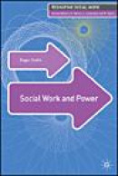 Social Work and Power (New Directions in Social Work Series) -- Bok 9781403991249