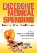 Excessive Medical Spending -- Bok 9781138030688