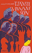 Tjänstekvinnans son -- Bok 9789188275097