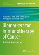 Biomarkers for Immunotherapy of Cancer -- Bok 9781493997756