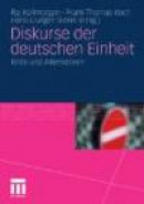 Diskurse Der Deutschen Einheit -- Bok 9783531174716