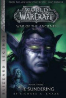 WarCraft: War of The Ancients # 3: The Sundering -- Bok 9781950366194