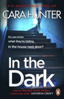 In The Dark: from the bestselling Richard and Judy Book Club author (DI Fawley Thriller, Book 2) -- Bok 9780241283202