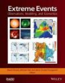Extreme Events: Observations, Modeling, and Economics (Geophysical Monograph Series) -- Bok 9781119157014