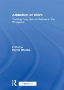 Addiction at Work -- Bok 9781351960779