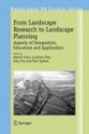 From Landscape Research To Landscape Planning -- Bok 9781402039782
