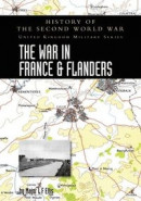 The War in France and Flanders 1939-1940 -- Bok 9781474537063