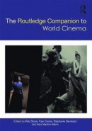 The Routledge Companion to World Cinema -- Bok 9781138918801