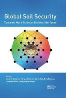 Global Soil Security: Towards More Science-Society Interfaces -- Bok 9781351606011