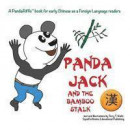Panda Jack and the Bamboo Stalk: Traditional Chinese Character Version -- Bok 9780692480151