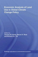 Economic Analysis of Land Use in Global Climate Change Policy -- Bok 9781135978839