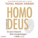 Homo Deus : kort historik över morgondagen -- Bok 9789188711199