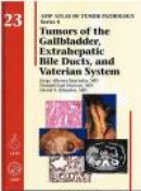 Tumors of the Gallbladers Extrahepatic Bile Ducts, and Vaterien System (Atlas of Tumor Pathology) -- Bok 9781933477343