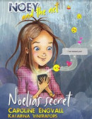 Noey and the net - Noelia's secret -- Bok 9789198634211