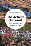 The Activist Humanist -- Bok 9780691250816