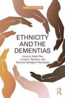 Ethnicity and the Dementias -- Bok 9781138062986
