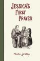 Jessica's First Prayer -- Bok 9780981750521
