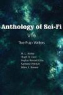 Anthology of Sci-Fi V16, the Pulp Writers -- Bok 9781483702179