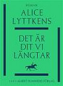 Det är dit vi längtar -- Bok 9789100147839
